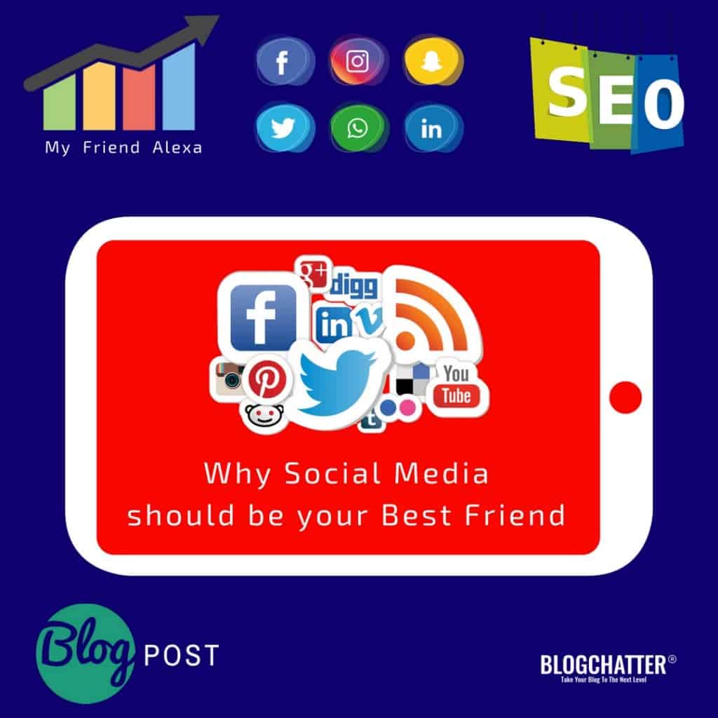 why should social media be your best friend?