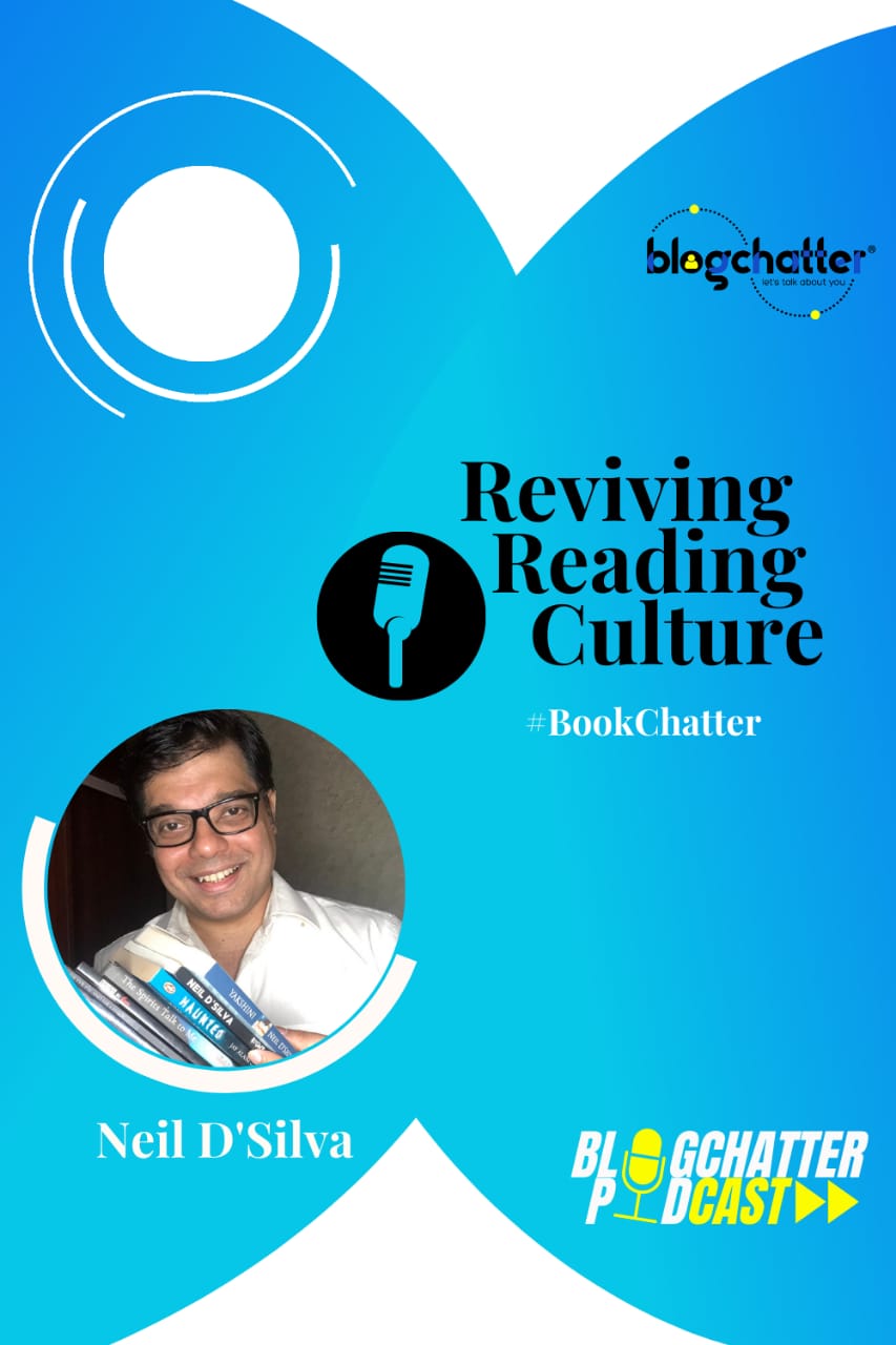 Reviving Reading Culture: In Conversation with Neil D'Silva