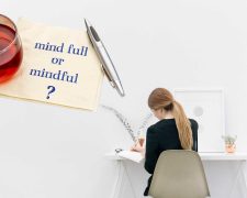 How to be more mindful at work