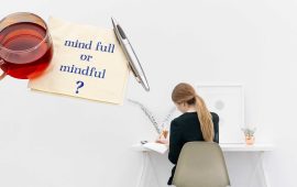 How to be more mindful at work