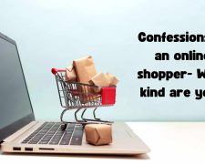 Confessions of an online shopper- What kind are you?
