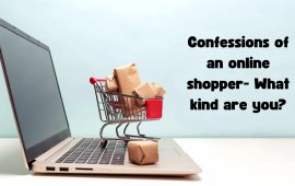 Confessions of an online shopper- What kind are you?