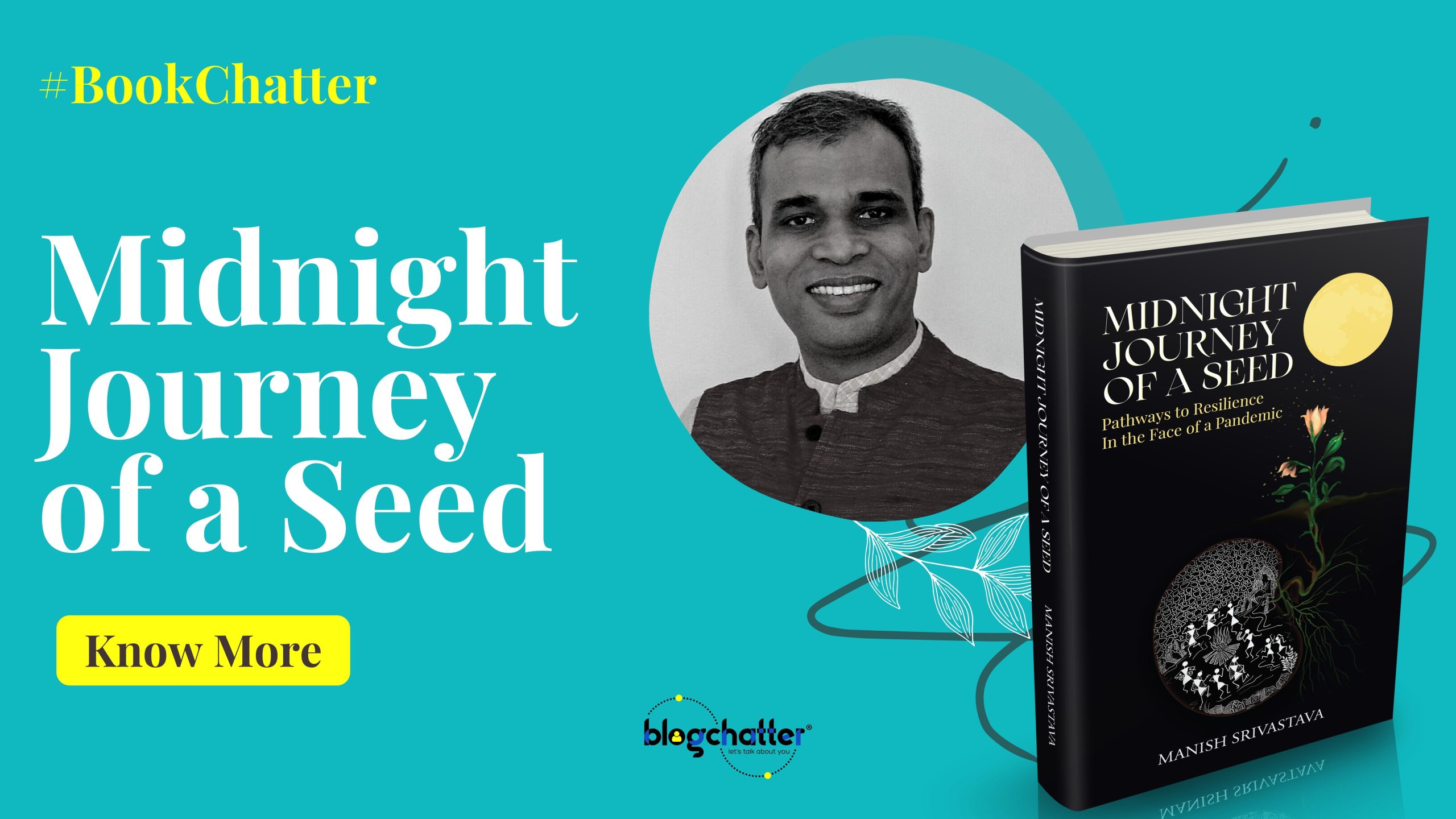 Midnight Journey of a Seed by Manish Srivastava