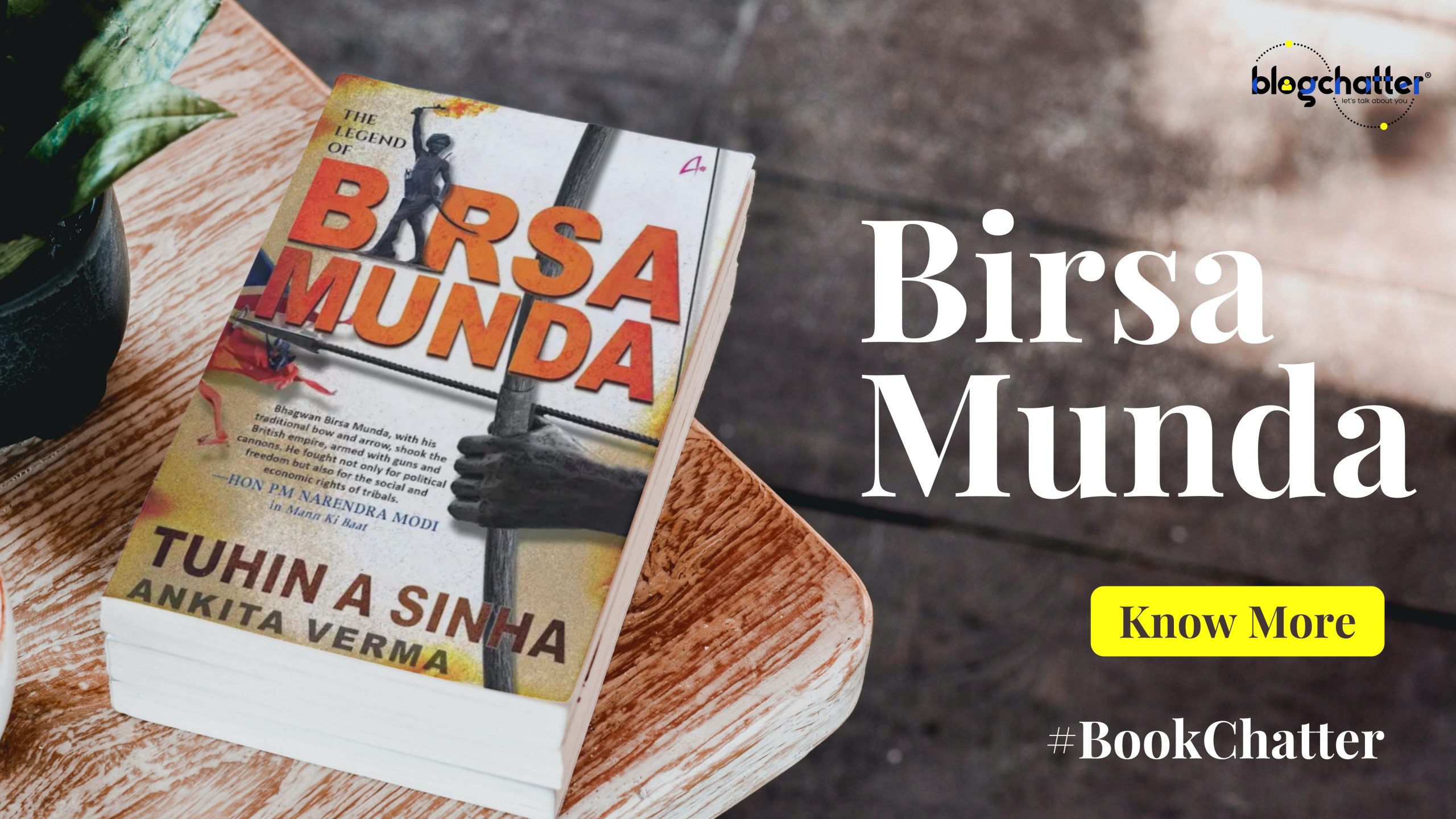 The Legend of Birsa Munda by Tuhin A. Sinha and Ankita Verma