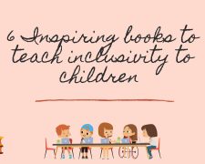 6 inspiring books to teach inclusivity to children