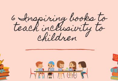 6 inspiring books to teach inclusivity to children