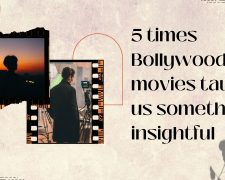 5 times Bollywood movies taught us something insightful