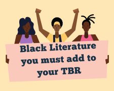 Black Literature you must add to your TBR