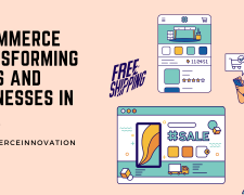 E-Commerce transforming lives and businesses in India #ECommerceInnovation