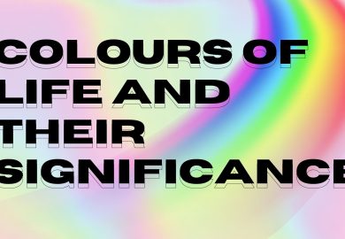 Colours of life and their significance