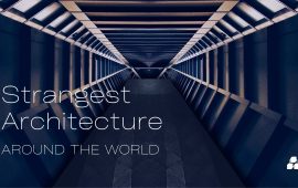 Strangest Architecture  Around The World
