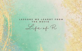 Lessons we learnt from the movie ‘Life of Pi’