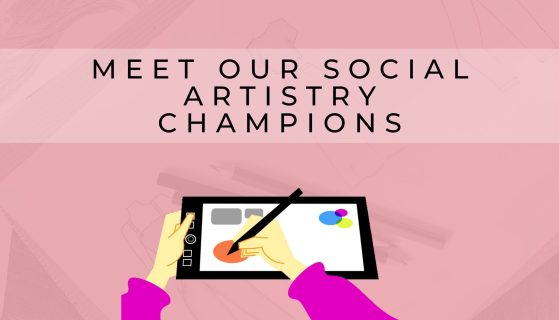 Meet our Social Artistry champions- #CauseAChatter