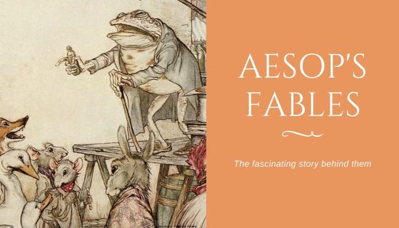 Aesop’s Fables: The fascinating story behind them