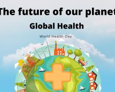 The future of our planet: Global Health
