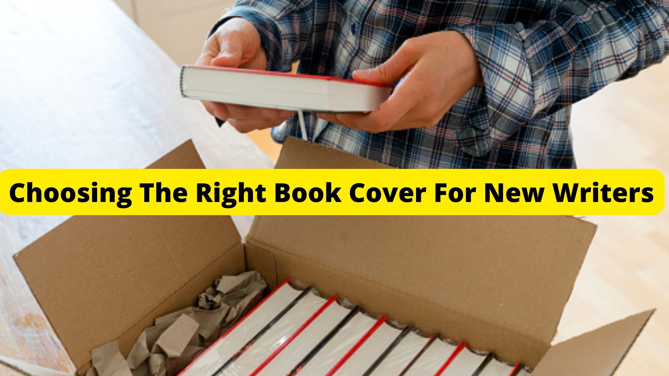 Choosing the right book cover for new writers