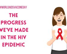 The progress we’ve made in the HIV epidemic