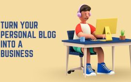 Turn Your Personal Blog into a Business