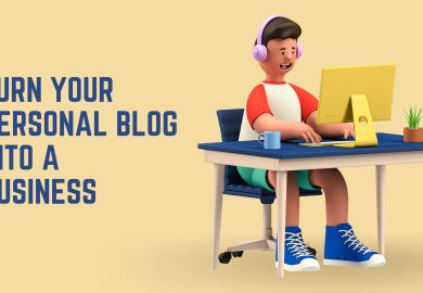 Turn Your Personal Blog into a Business
