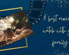 8 best movies to watch with your family