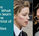 Depp vs Heard: What we can learn from the public trial of the celebrities