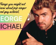 Things you might not know about pop singer and gay activist, George Michael