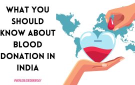 What you should know about blood donation in India