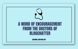 A word of encouragement from the doctors of Blogchatter