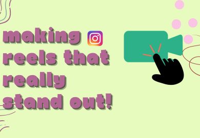 Making reels that really stand out!