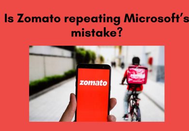 Is Zomato repeating Microsoft’s mistake?