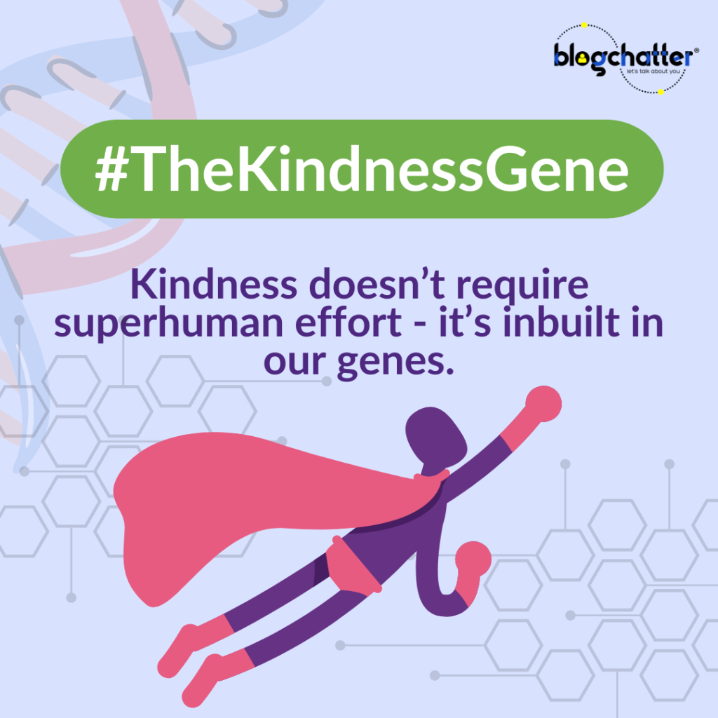 The Kindness Gene