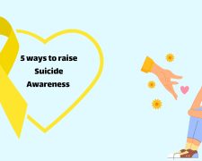 5 ways to raise Suicide Awareness
