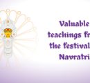 Valuable teachings from the festival of Navratri