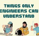 Things only engineers can understand