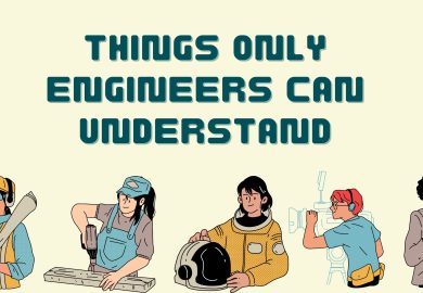 Things only engineers can understand