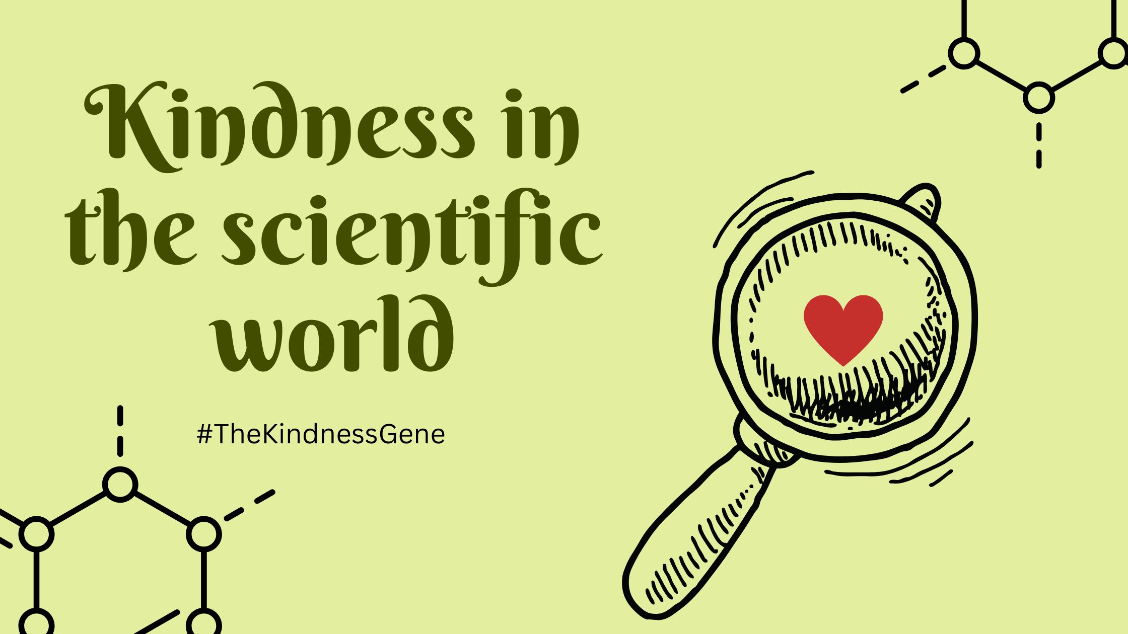 Kindness in the scientific world