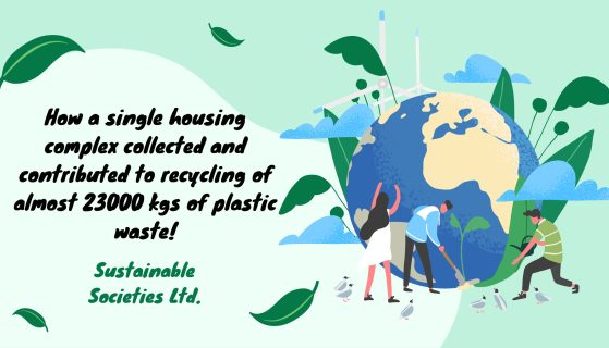How a single housing complex collected and contributed to recycling of almost 23000 kgs of plastic waste!