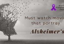 Must watch movies that portray Alzheimer’s