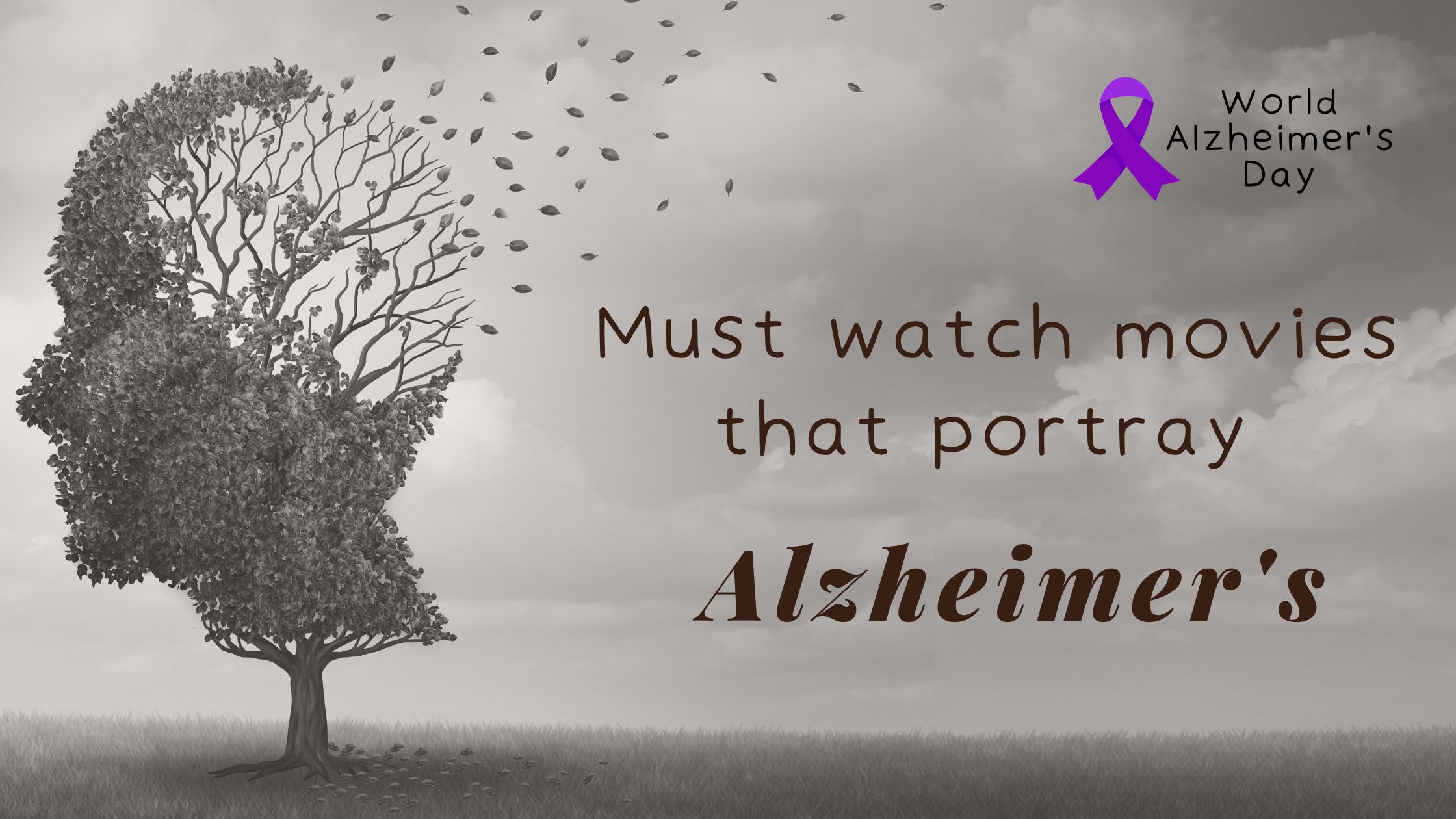 Must watch movies that portray Alzheimer’s