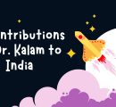 7 Contributions of Dr. Kalam to India