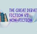 The great debate: Fiction Vs non-fiction