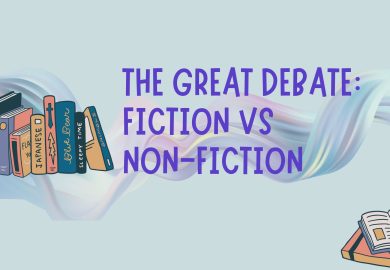 The great debate: Fiction Vs non-fiction