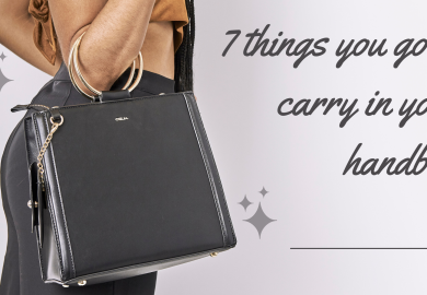 7 things you gotta carry in your handbag 