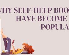 WHY SELF-HELP BOOKS HAVE BECOME SO POPULAR?