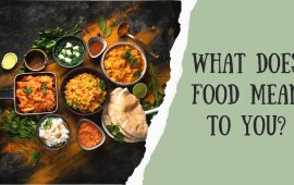 What does food mean to you?