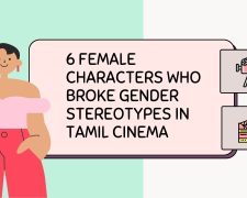 6 female characters who broke gender stereotypes in Tamil cinema