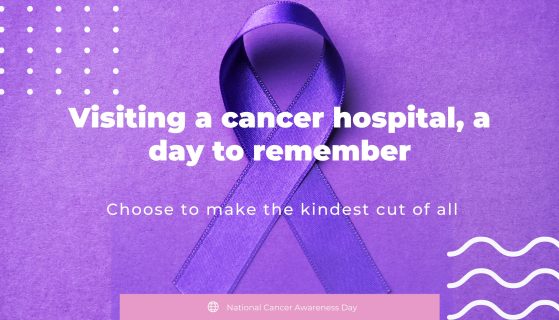 Visiting a cancer hospital, a day to remember