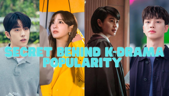 Secret behind K-drama popularity