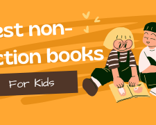 Best Non-Fiction Books for Kids
