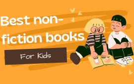 Best Non-Fiction Books for Kids